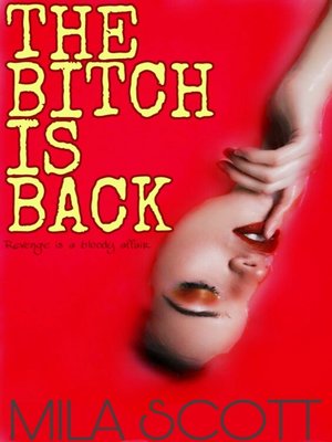 cover image of The Bitch Is Back